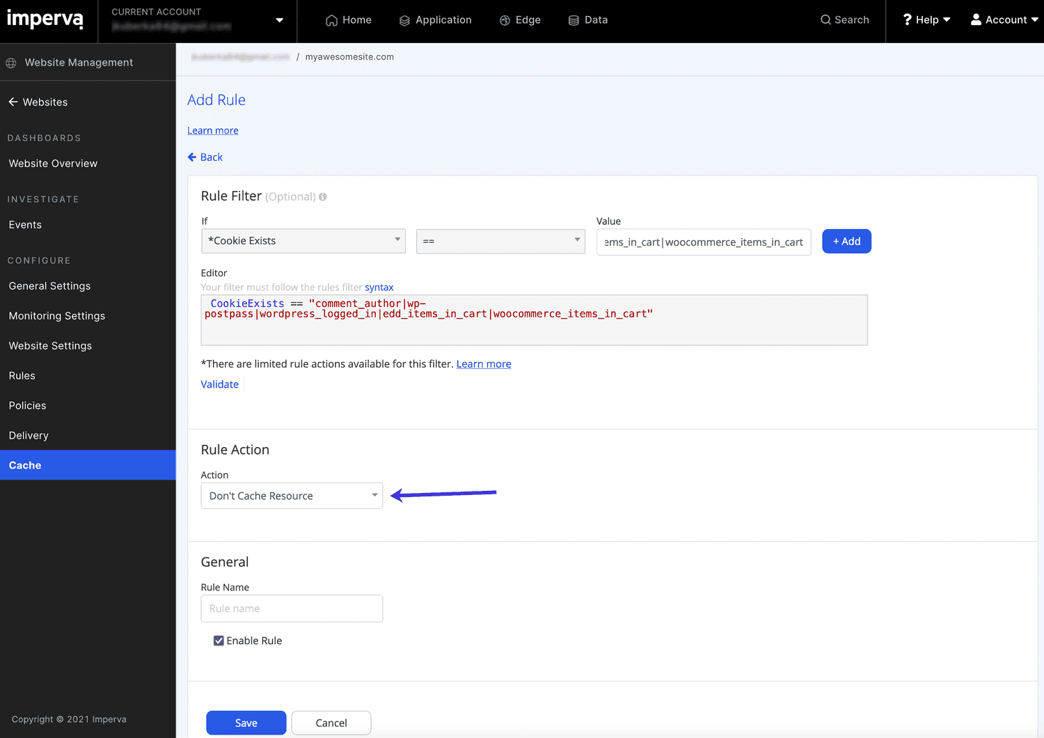 Set the Rule Action to Don’t Cache Resource.