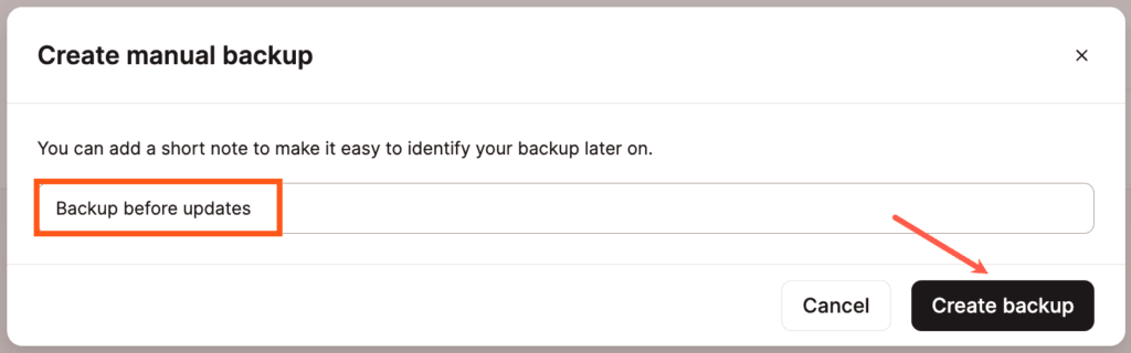 Adicione um nome ou uma nota curta ao seu backup manual do WordPress.