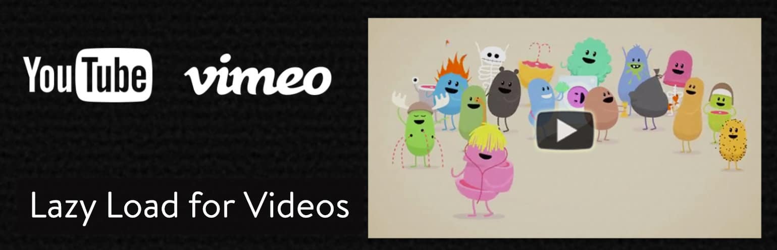Plugin Lazy Load para Videos