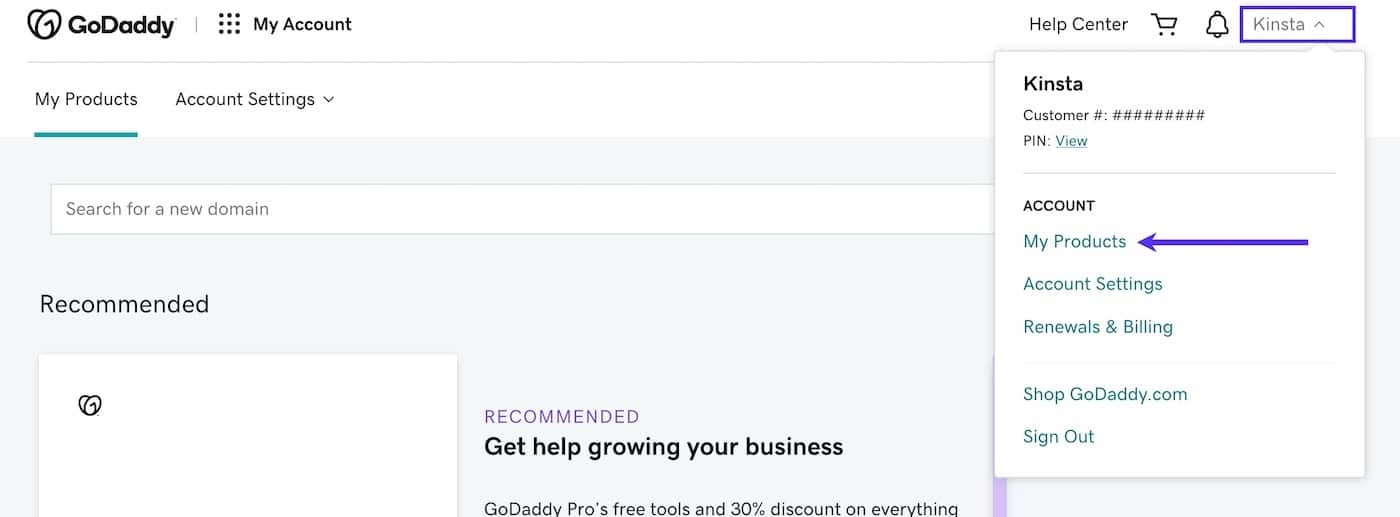 Selecciona Mis productos bajo el nombre de tu cuenta en GoDaddy Selecciona Mis productos bajo el nombre de tu cuenta en GoDaddy.