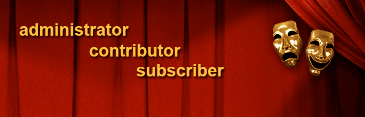 Das Header-Bild des Plugins „User Role Editor” von WordPress.org. Dieses Bild im Theaterstil zeigt die Wörter „Administrator”, „Mitwirkender” und „Abonnent” in goldener Schrift vor einem roten Vorhang, mit Komödien- und Tragödien-Theatermasken auf der rechten Seite.