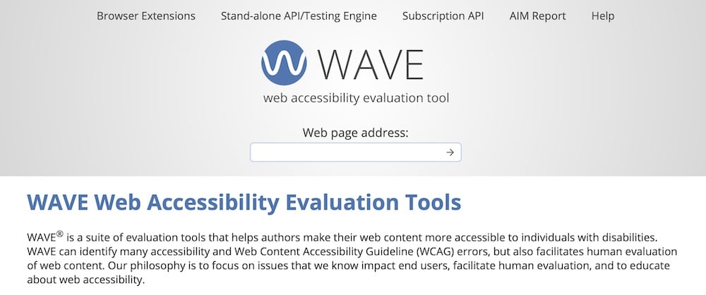 As ferramentas WAVE são úteis para avaliar a acessibilidade de um site.