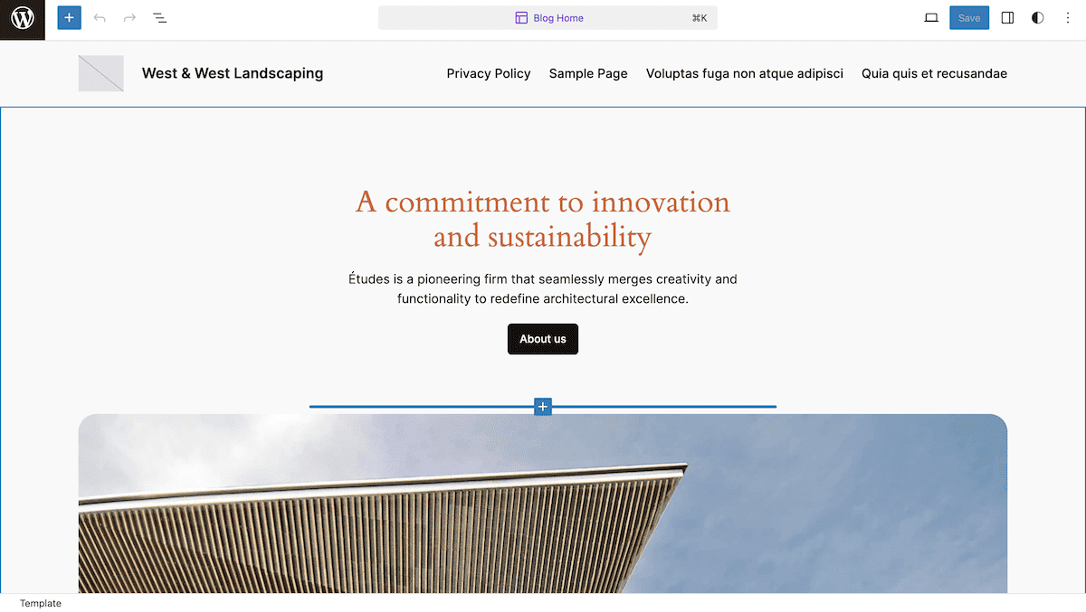 The WordPress Site Editor showing a site home page including a header image of a modern architectural structure. The main content displays the text 