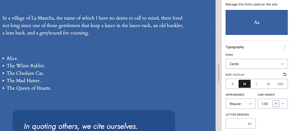 Een GIF van de WordPress Site Editor die een verandering laat zien in de instelling voor de hoogte van de line in de rechter zijbalk. Het hoofdgedeelte toont tekst uit Don Quichot en een lijst met personages uit Alice in Wonderland. Een citaat onderaan luidt: “Door anderen te citeren, citeren we onszelf.”